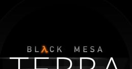 Black Mesa Terra Soundtrack (Definitive Edition​) ​[​Vol. 1 & 2] - Video Game Music