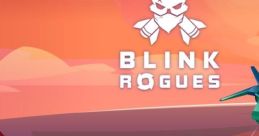 Blink Rogues - Video Game Music