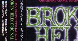 Broken Helix Original Game track ブロークンヘリックス　オリジナル・ゲーム・サウンドトラック - Video Game Video game from