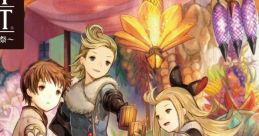 BRAVELY DEFAULT Drama CD ~Reunion no Shukusai~ ブレイブリーデフォルト ドラマCD ～リユニオンの祝祭～ BRAVELY DEFAULT Drama