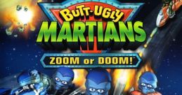 Butt-Ugly Martians: Zoom or Doom! - Video Game Video game from Butt-Ugly Martians: Zoom or Doom! for GC, PS2. Published