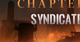 Chapter 1: Syndicate (Path to Nowhere OST) - Video Game Video game from Chapter 1: Syndicate (Path to Nowhere OST) for