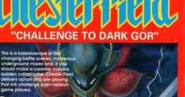 Chester Field Chesterfield: Challenge to Dark Gor
チェスター・フィールド 暗黒神への挑戦 - Video Game Music