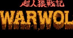Chou Jinrou Senki: Warwolf Werewolf: The Last Warrior 
超人狼戦記WARWOLF - Video Game Music