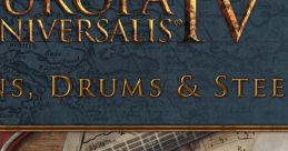 Europa Universalis IV: Guns, Drums & Steel - Video Game Video game from Europa Universalis IV: Guns, Drums & Steel for