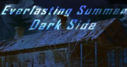 Everlasting Summer: Dark Side - Video Game Video game from Everlasting Summer: Dark Side for Windows. Published by