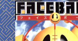 Faceball Faceball 2000
フェイスボール - Video Game Music