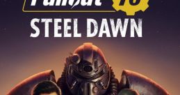 Fallout 76: Steel Dawn Original Game Score - Video Game Video game from Fallout 76: Steel Dawn Original Game Score for PS4,