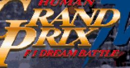 Human Grand Prix 4 Human Grand Prix IV: F1 Dream Battle
ヒューマングランプリ4 F1ドリームバトル - Video Game Music