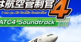 I am an Air Traffic Controller 4: ATC4 ぼくは航空管制官4 ATC4
Boku wa Koukuu Kanseikan ATC4 - Video Game Music