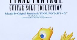 FINAL FANTASY GUITAR SOLO Selected by Original track "FINAL FANTASY I~IX" ファイナルファンタジー ギターソロコレクション