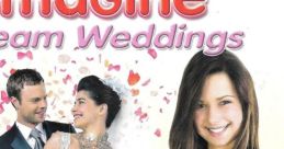 Imagine: Wedding Designer Imagine: Dream Weddings - Video Game Video game from Imagine: Wedding Designer Imagine: Dream