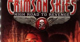 Crimson Skies - High Road To Revenge - 2020 Remaster - Video Game Video game from Crimson Skies - High Road To Revenge -