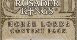 Crusader Kings II: Songs of the Steppes - Video Game Video game from Crusader Kings II: Songs of the Steppes for Linux,