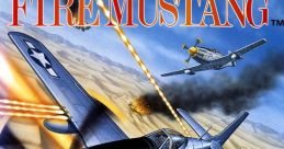 Fire Mustang USAAF Mustang ファイアーマスタング - Video Game Video game from Fire Mustang USAAF Mustang ファイアーマスタン