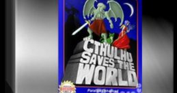 Cthulhu Saves the World - Video Game Video game from Cthulhu Saves the World. 