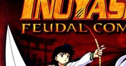 Inuyasha: Feudal Combat 犬夜叉 奥義乱舞 - Video Game Music