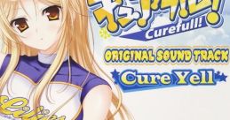 Curefull! Original track ~Cure Yell~ キュアフル！オリジナルサウンドトラック ～Cure Yell～ - Video Game Video game from