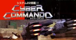 Cyber Commando (Namco System 22) サイバーコマンドー - Video Game Music