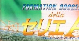 Formation Soccer 95: della Serie A フォーメーションサッカー95 della セリエA - Video Game Video game from Formation Soccer