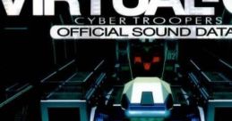Cyber Troopers Virtual-On Official Sound Data 電脳戦機バーチャロン オフィシャルサウンドデータ
Dennou Senki Virtual On Official Sound Data - Video Game Music