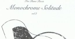 I’ve Piano Pieces Monochrome Solitude vol.2 - Video Game Video game from I’ve Piano Pieces Monochrome Solitude vol.2 for