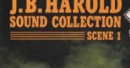 J. B. Harold Scene 1 J. B. ハロルド・サウンド・コレクション・シーン1 - Video Game Video game from J. B. Harold Scene