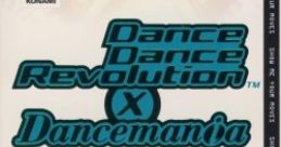 DanceDanceRevolution X Dancemania Dance Dance Revolution X Dancemania - Video Game Music