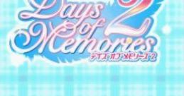 Days of Memories 2 デイズ オブ メモリーズ2 - Video Game Music