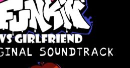 Friday Night Funkin' - vs. Girlfriend OST (Mod) - Video Game Video game from Friday Night Funkin' - vs. Girlfriend OST