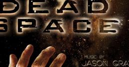 Dead Space Original Video Game - Video Game Music