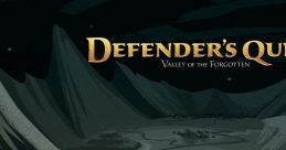 Defender's Quest: Valley of the Forgotten OST Defender's Quest - Video Game Video game from Defender's Quest: Valley of the