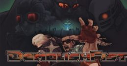 Demolish Fist デモリッシュフィスト - Video Game Video game from Demolish Fist デモリッシュフィスト for Arcade. Published