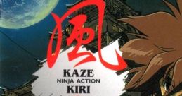 Kaze Kiri Kazekiri: Ninja Action 風霧 - Video Game Video game from Kaze Kiri Kazekiri: Ninja Action 風霧 for