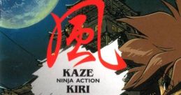 Kaze Kiri Kazekiri: Ninja Action
風霧 - Video Game Music