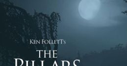 Ken Follett's The Pillars of the Earth Original track Ken Follett: Die Säulen der Erde (Original Daedalic Entertainment