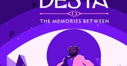 Desta - The Memories Between (Original Game track) - Video Game Video game from Desta - The Memories Between (Original Game