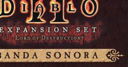 Diablo II: Lord Of Destruction Diablo 2: Lord Of Destruction - Video Game Music