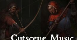 Kingdom Come: Deliverance Cutscene Music II. Cutscene Music II. (Kingdom Come: Deliverance Original Soundtrack) - Video Game Music