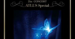 GAME SYMPHONY JAPAN 21st CONCERT ATLUS Special ~PERSONA 20th Anniversary~ GAME SYMPHONY JAPAN 21st CONCERT ATLUS Special ～ペルソナ20周年記念～ - Video Game Music