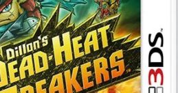 Dillon's Dead Heat Breakers ザ・デッドヒートブレイカーズ - Video Game Video game from Dillon's Dead Heat Breakers ザ・デッ