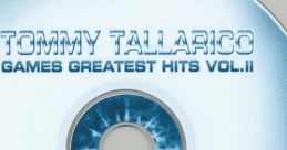 Games Greatest Hits Vol. 2 Tommy Tallarico Games Greatest Hits Vol.II - Video Game Music