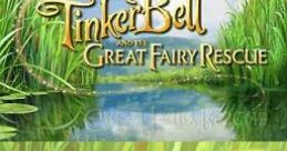 Disney Fairies: Tinker Bell and the Great Fairy Rescue ティンカー・ベルと妖精の家 - Video Game Music