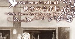 Geheime Musikbuch: Himitsu no Ongakujou ~Atelier Ryza 2 Special Arrange CD~ Geheime Musikbuch: 秘密の音楽帖 ～Atelier Ryza 2