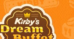 Kirby's Dream Buffet Kirby no Gourmet Fest カービィのグルメフェス - Video Game Video game from Kirby's Dream Buffet Kirby