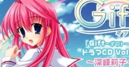 Gift Drama CD Vol.1 ~Riko Fukamine~ Gift～ギフト～ ドラマCD Vol.1 ～深峰莉子～ - Video Game Music