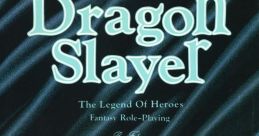 Dragon Slayer: The Legend of Heroes ドラゴンスレイヤー 英雄伝説 - Video Game Video game from Dragon Slayer: The Legend of