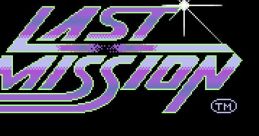 Last Mission ラストミッション - Video Game Music