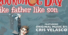 Groundhog Day: Like Father Like Son Original - Video Game Video game from Groundhog Day: Like Father Like Son Original