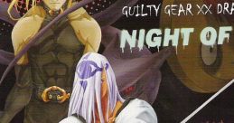 Guilty Gear XX Drama CD "Night of Knives Vol.2" ギルティギア イグゼクス ドラマCD 「ナイト・オブ・ナイブズ Vol.2」 - Video Game Music